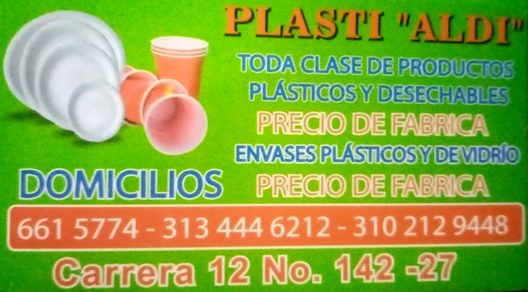 Bogotá Cedritos. Plasti "Aldi" calle 145. Venta de productos plásticos y desechables, piñatería, cubiertos, platos, bolsas, vasos, servilletas, vinipel, papel aluminio, otros. Domicilios.