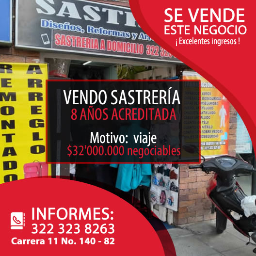 Venta de sastrería, modistería  en el barrio Cedritos, norte de Bogotá.  Oferta, promoción.  Venta de negocio.  8 años acreditado.