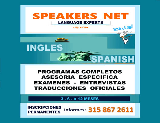 Speakers Net Language Advisors - English Institute. Clases de Ingles Conversacional - Spanish for Foreigners. Inglés Sociocultural - Técnico - Business English. Traducciones. Preparación Entrevistas Laborales - TOEFL - IELTS. Apoyo Académico. Cursos y clases de nivelación. Programa de Inmersión. Gramática Intensiva. Ingles Socio-cultural y de negocios. Clases y cursos a domicilio. Profesores, maestros inglés y español.