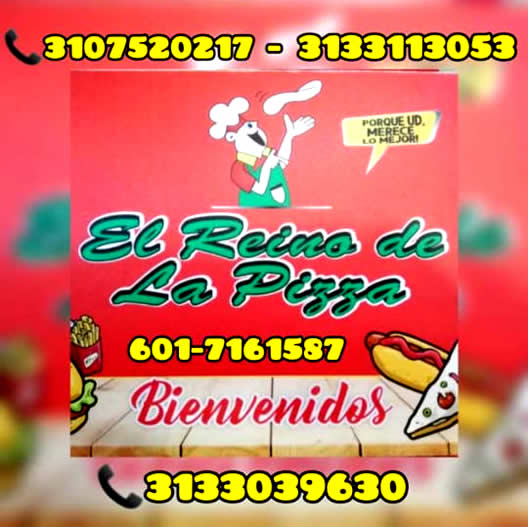 Pizzería: El Reino de la Pizza. Venta pizza domicilios Cedritos, Orquideas, Toberín, Villa Magdala, Bogotá.  Lasagna, hamburguesa, perro caliente, churrasco, costillas de cerdo, Mazorca.
